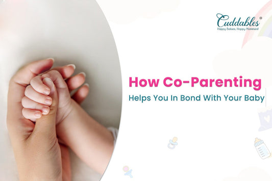 How Co-Parenting Helps You In Bond With Your Baby