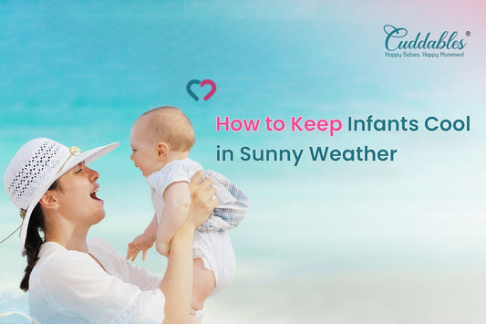 How to Keep Infants Cool in Sunny Weather